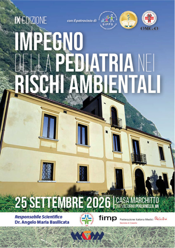 9° EDIZIONE - IMPEGNO DELLA PEDIATRIA NEI RISCHI AMBIENTALI