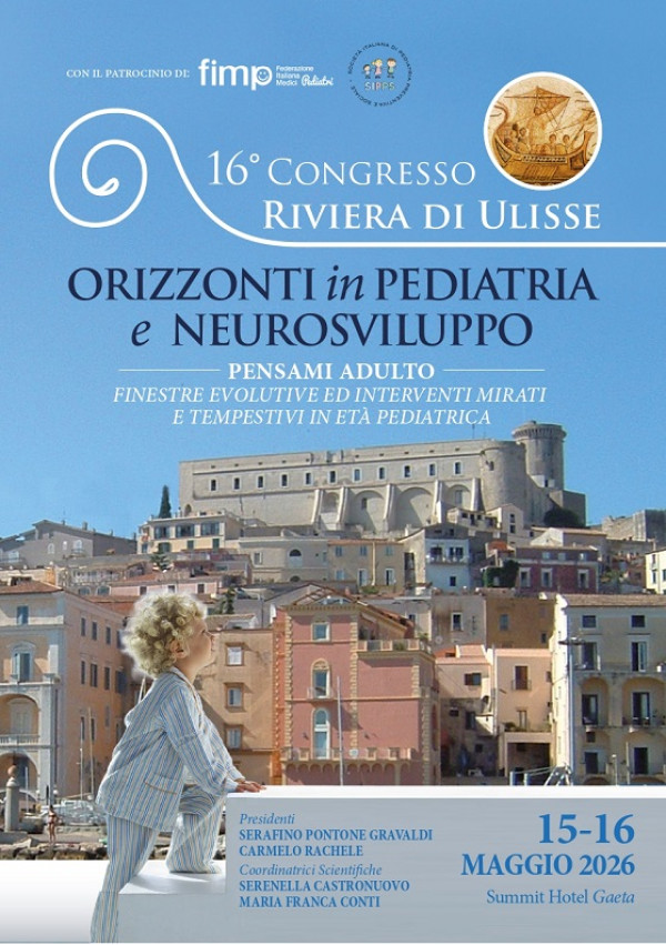 16° Convegno Riviera di Ulisse Orizzonti in Pediatria e Neurosviluppo 2026