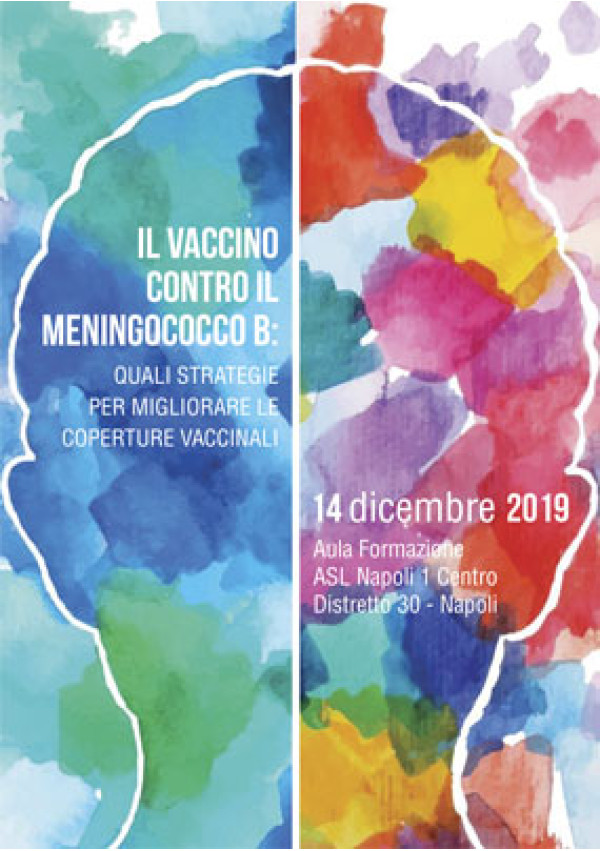 Il vaccino contro il meningococco B: quali strategie per migliorare le coperture vaccinali