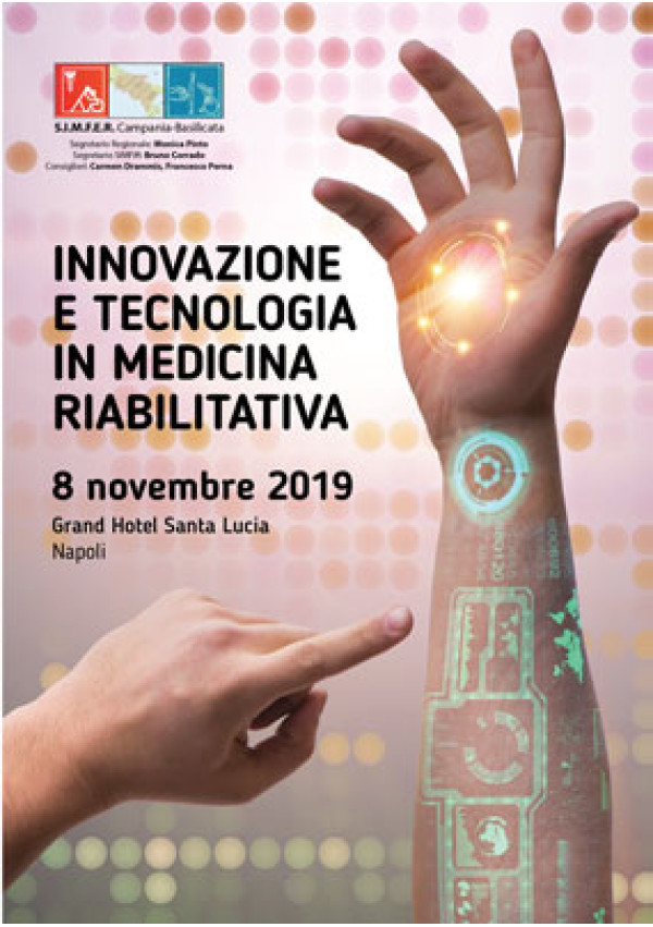 Innovazione e tecnologia in medicina riabilitativa