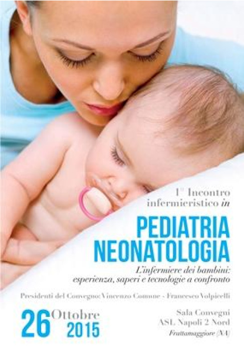 1 Incontro Infermieristico in Pediatria e Neonatologia
