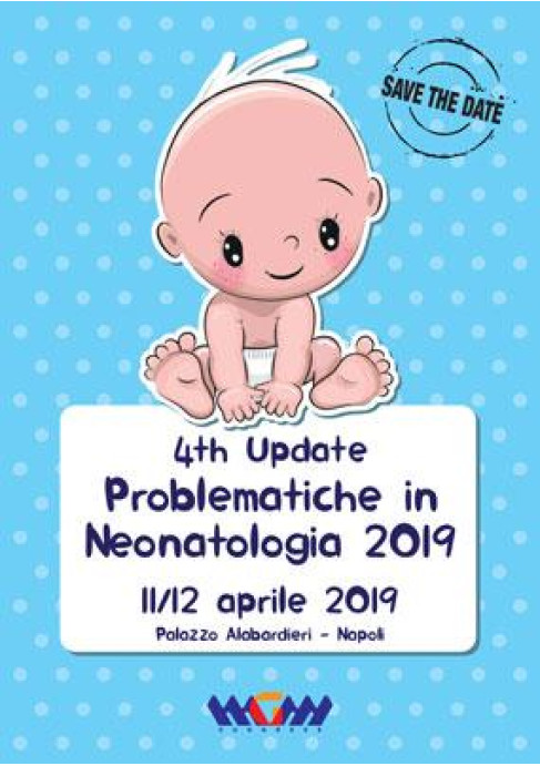 4th Update Problematiche in Neonatologia 2019