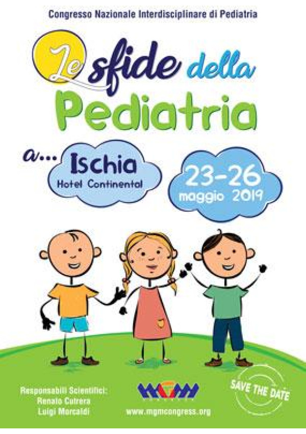 Congresso Interdisciplinare di Pediatria Le sfide della pediatria a Ischia
