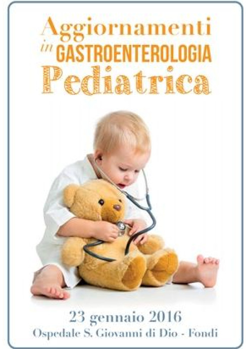 Aggiornamenti in gastroenterologia pediatrica