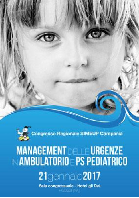 Congresso Regionale SIMEUP Campania Management delle urgenze in ambulatorio e pronto soccorso pediatrico