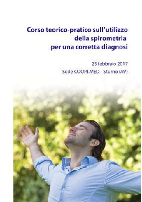 Corso teorico pratico sull utilizzo della spirometria per una corretta diagnosi
