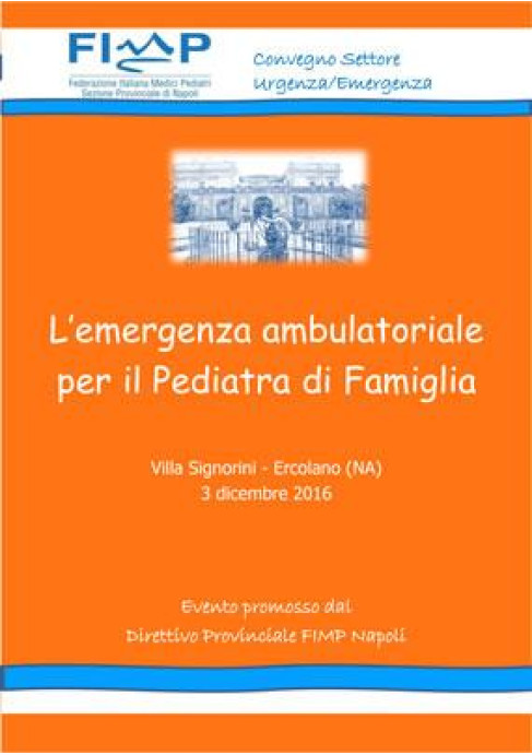 L emergenza ambulatoriale per il pediatra di famiglia