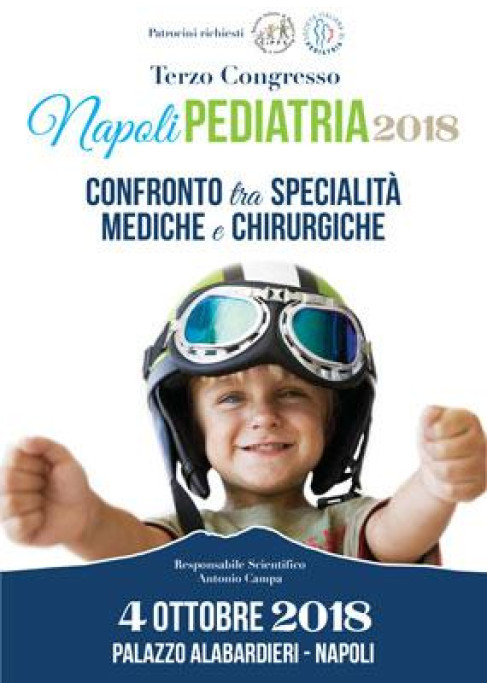 Terzo Congresso Napoli Pediatria 2018. Confronto tra specialita mediche e chirurgiche