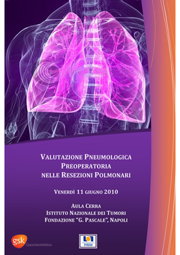 Valutazione pneumologica preoperatoria nelle resezioni polmonari