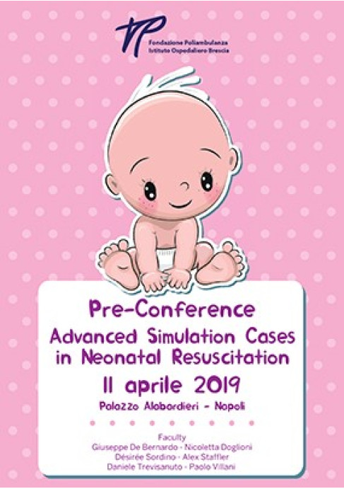 Pre-Conference Advanced Simulation Cases in Neonatal Resuscitation